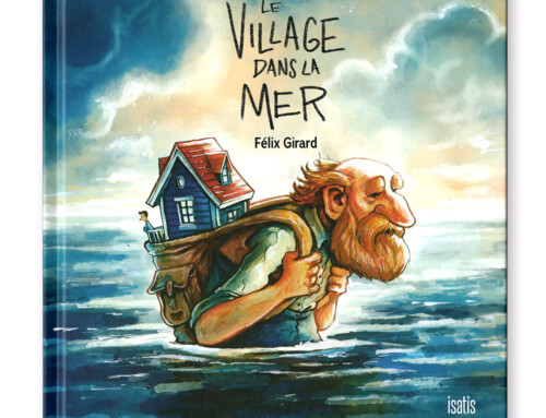 Le Village dans la mer – Livre jeunesse